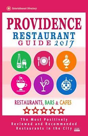 Providence Restaurant Guide 2017