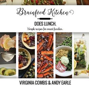 Brainfood Kitchen Does Lunch