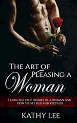 The Art of Pleasing a Woman