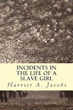 Incidents in the Life of a Slave Girl