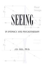 Seeing in Intimacy and Psychotherapy