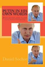 Putin in His Own Words