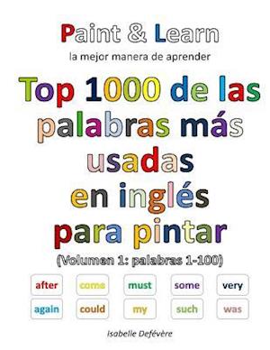 Top 1000 de Las Palabras Inglesas Mas Usadas (Volumen 1