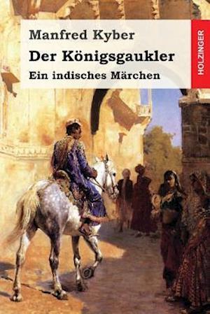 Der Königsgaukler