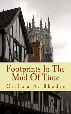 Footprints in the Mud of Time
