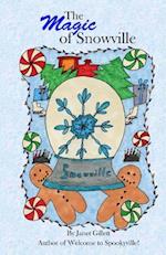 The Magic of Snowville