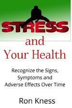 Stress and Your Health