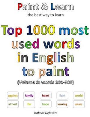 Top 1000 Most Used Words in English to Paint (Volume 3