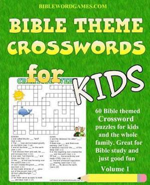 Kids Bible Theme Crossword Puzzles Volume 1