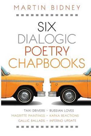 Six Dialogic Poetry Chapbooks