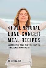 41 All Natural Lung Cancer Meal Recipes