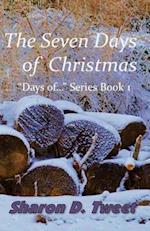 The Seven Days of Christmas