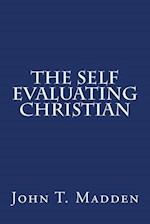 The Self Evaluating Christian