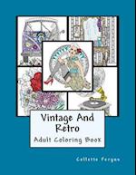 Vintage & Retro: Coloring Book 