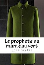 Le prophete au manteau vert