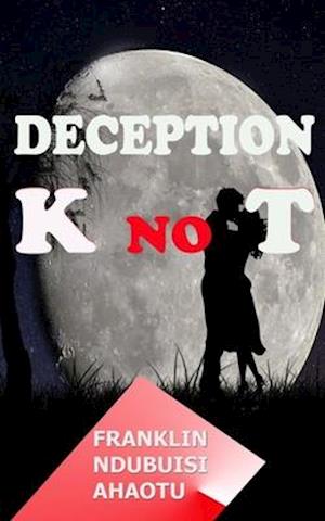 Deception Knot