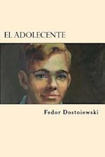 El Adolecente (Spanish Edition)