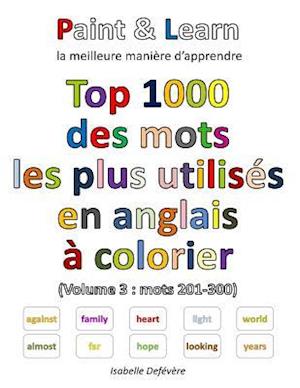 Top 1000 Des Mots Les Plus Utilises En Anglais (Volume 3