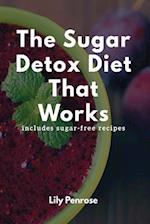 The Sugar Detox Diet That Works
