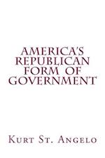 America's Republican Form of Government