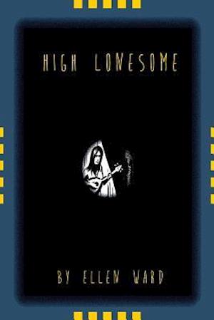 High Lonesome