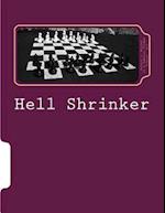 Hell Shrinker