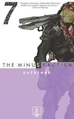 The Minus Faction - Episode Seven