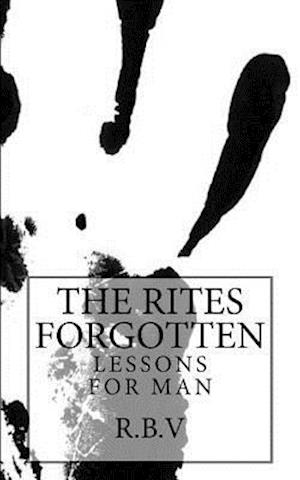 The Rites Forgotten