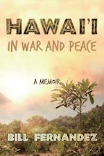 Hawai'i in War and Peace