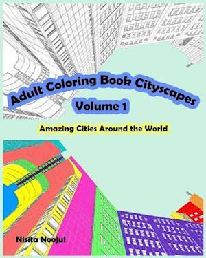 Adult Coloring Book Cityscapes Volume 1