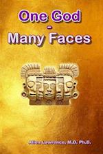 One God - Many Faces