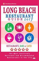 Long Beach Restaurant Guide 2017