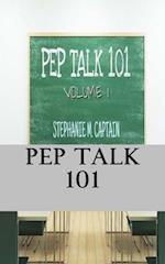 Pep Talk 101
