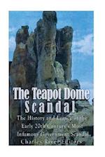 The Teapot Dome Scandal