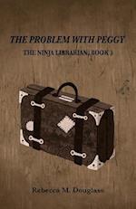 The Problem with Peggy