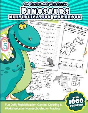 3rd Grade Math Workbooks Dinosaurs Multiplication Workbook