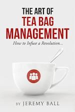 The Art of Tea Bag Management