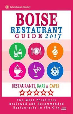 Boise Restaurant Guide 2017