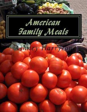 American Family Meals