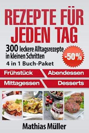 Rezepte Für Jeden Tag