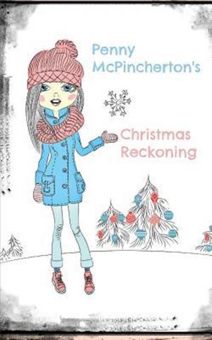 Penny McPincherton's Christmas Reckoning