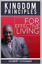 Kingdom Principles for Effective Living