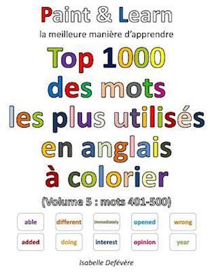 Top 1000 Des Mots Les Plus Utilises En Anglais (Volume 5