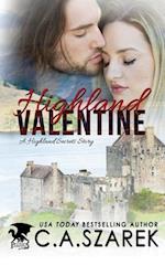 Highland Valentine: A Highland Secrets Story 