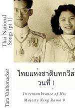 Thai National Songs (PT 1)