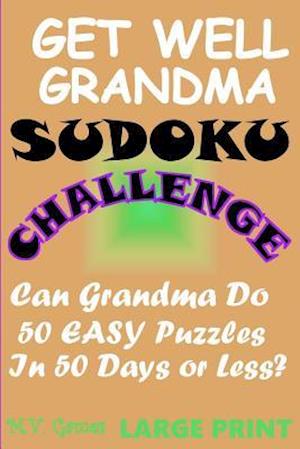 Get Well Grandma Sudoku Challenge