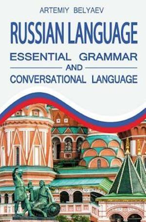 Russian language: Essential grammar and Conversation language