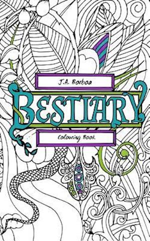 Bestiary: Colouring Book