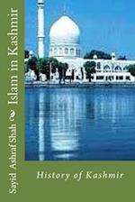 Islam in Kashmir: History of Kashmir 