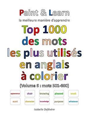 Top 1000 Des Mots Les Plus Utilises En Anglais (Volume 6